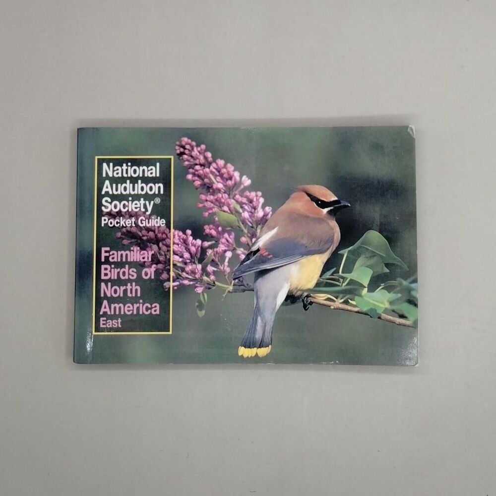 National Audubon Society Pocket Guide to Familiar Birds of North America East